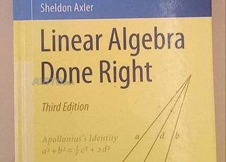 Linear Algebra Done Right - Sheldon Axler (3rd Ed)
