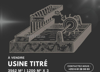 Usine titrée à vendre à Sidi Ghanem Marrakech