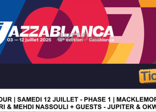 Tickets Jazzablanca MACKLEMORE, HAMID EL KASRI etc