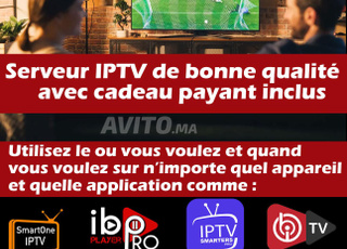 Abonnement IPTV de bonne qualité & cadeau inclus