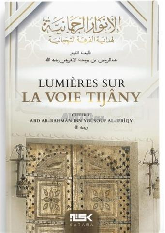Lumières sur la voie Tijany