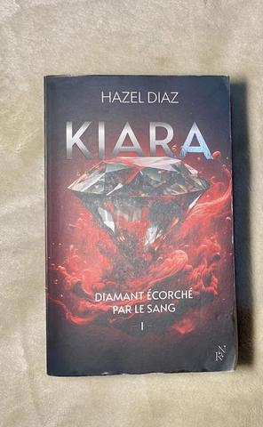 KIARA DIAMANT ECORCHE PAR LE SANG TOME 1