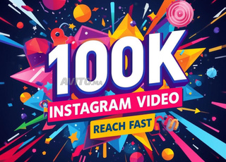 Augmenter Rapidement la Portée Vidéo Instagram de 100k Vues