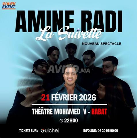 2 Tickets VIP Spectacle AMINE RADI RABAT 21/02