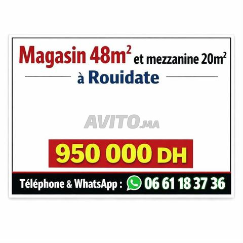 Magasin 48m² et mezzanine 20m² à Rouidate