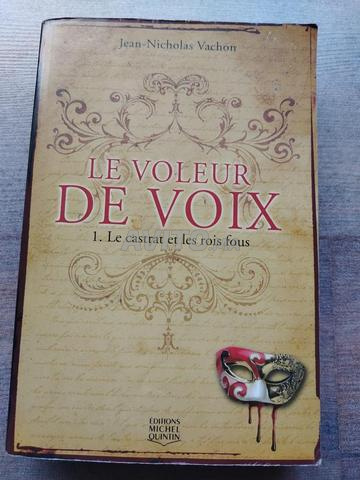 Livre Le Voleur de Voix (Tome 1)
