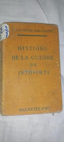 Livre rare 1912 Histoire guerre franco prussienne - 2
