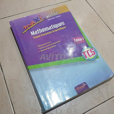 Maxi maths Mathématiques Tronc Commun Scientifique