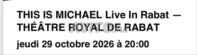 2 billets Michael Jackson Théâtre Royal