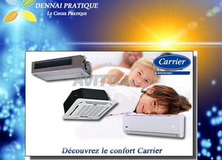 Super promos sur tous les climatiseurs Carrier